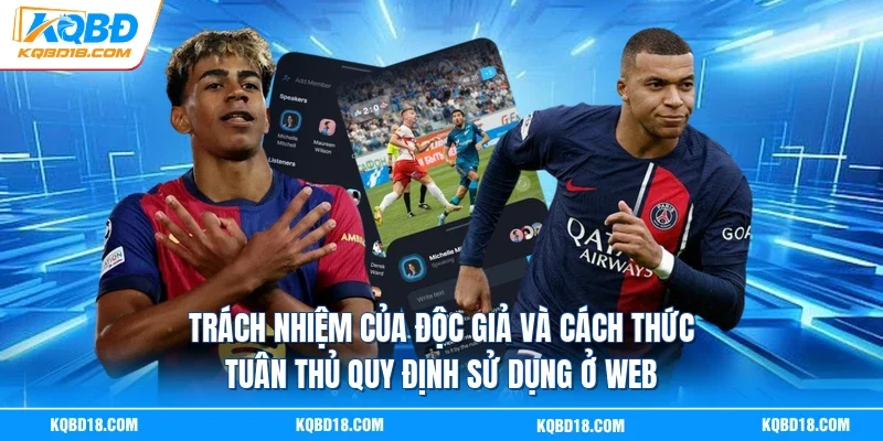 Trách nhiệm của độc giả và cách thức tuân thủ quy định sử dụng ở web